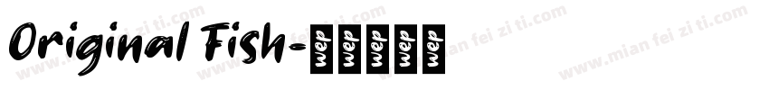 Original Fish字体转换